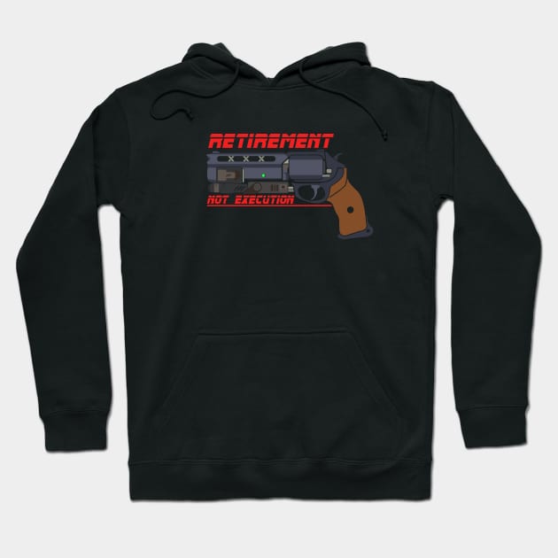 Retirement Not Execution Hoodie by Planetarydesigns